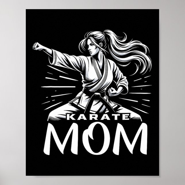 Karate Mom Martial Arts Mother Family Bonding  Poster (Front)