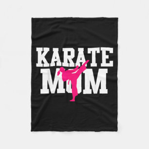 Karate Mom Mothers Day Martial Arts Kickboxing Fleece Blanket