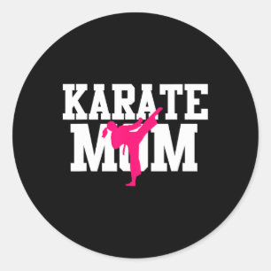 Karate Mom Mother's Day Martial Arts Kickboxing Ta Classic Round Sticker