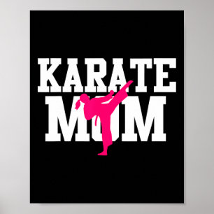 Karate Mom Mother's Day Martial Arts Kickboxing Ta Poster