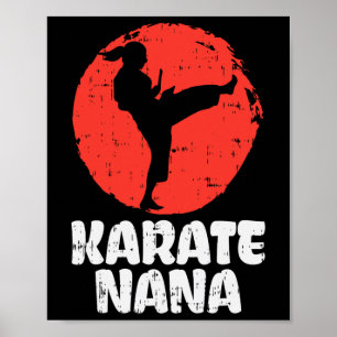 Karate Nana Ponytail Kick Japanese Martial Arts Gr Poster