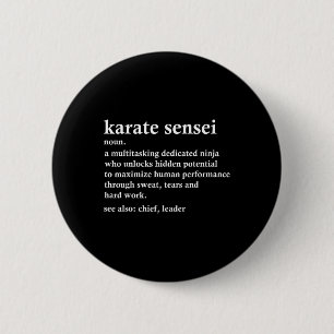 Karate Sensei Definition Funny Martial Arts Instru 2 Inch Round Button