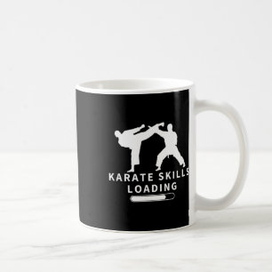 Karate Skills Loading Funny Karateka  Coffee Mug