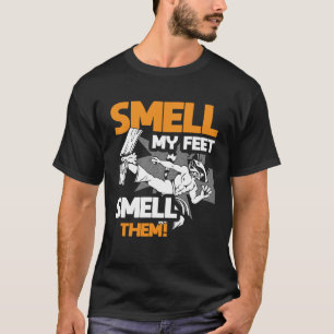 Karate Smell My Feet Smell Them Karate   1 T-Shirt