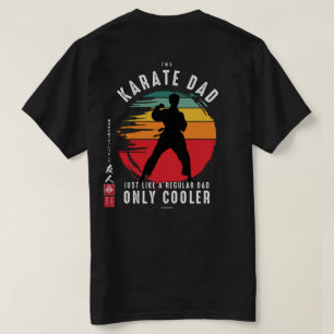 Karate Spirit: Karate Dad T-Shirt