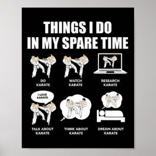 Karate Things I Do In My Spare Time Martial Arts L Poster