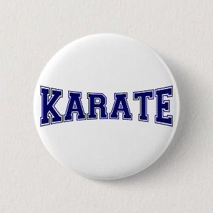 Karate University Style 2 Inch Round Button