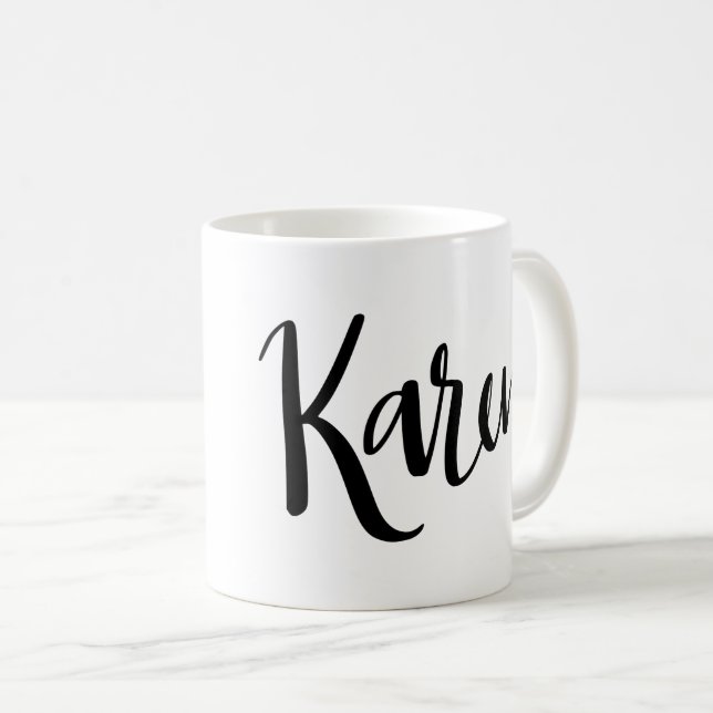 Karen Coffee Mug (Front Right)