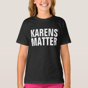 KAREN T-SHIRTS KARENS