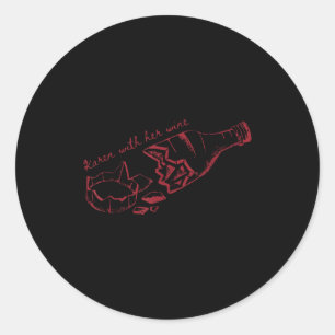 Karen With Her Wine  Classic Round Sticker