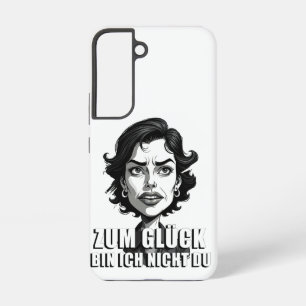 Karikatur mit „Zum Glück…“-Zitat Samsung Galaxy Case