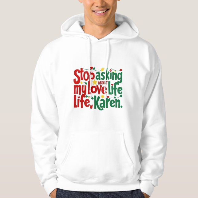 Karin, Mind Your Own Hoodie (Front)