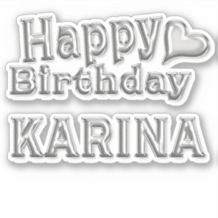 Karina Happy Birthday silver Sticker