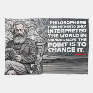 Karl Marx Quote Design - Be the change ! Kitchen Towel