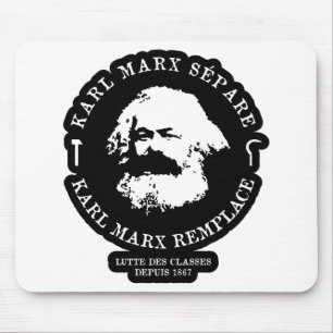 KARL MARX SÉPARE, KARL MARX REMPLACE MOUSE PAD