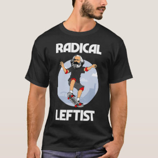 Karl Marx Skateboarding Radical Leftist Funny T-Shirt