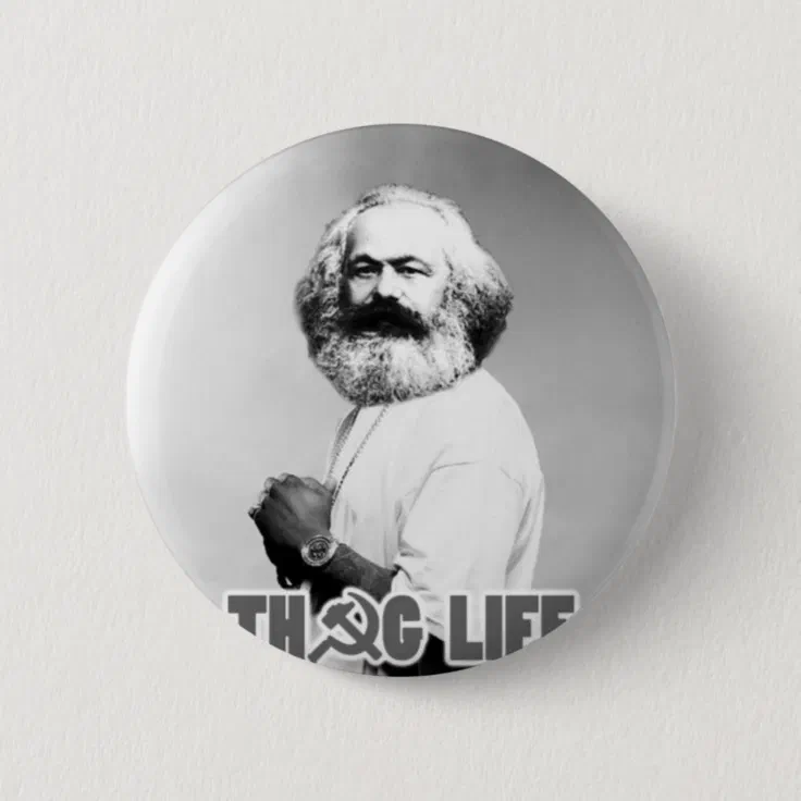 Karl Marx Thug Life 2 Inch Round Button | Zazzle