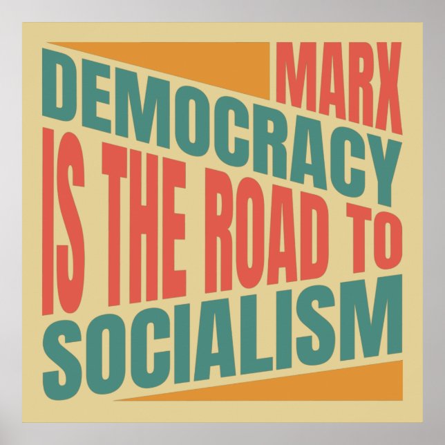 Karl Marx's Quote on Democracy Poster (Front)