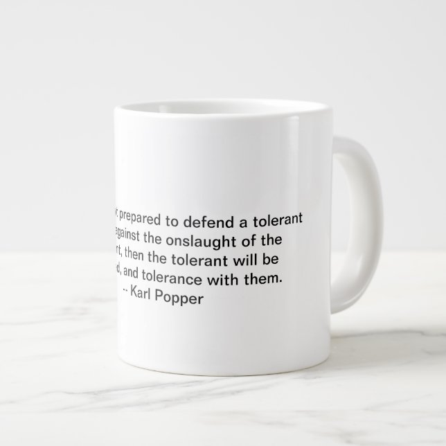 Karl Poppers quote on the Paradox of intolerance Large Coffee Mug (Front Right)