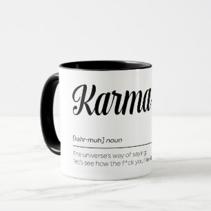 Karma Definition Funny Mug