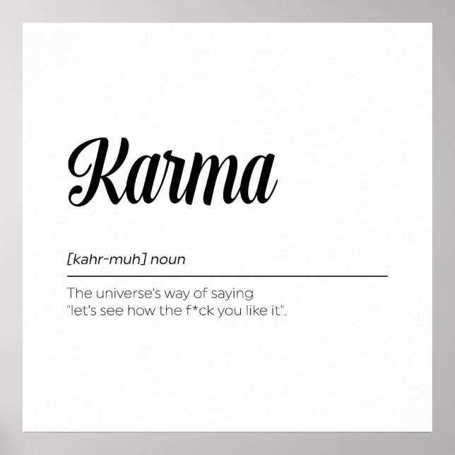 Karma Definition Funny Poster (Front)