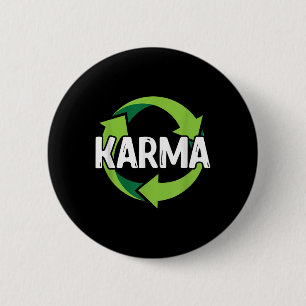 Karma Destiny Meditation Recycling Environmental P 2 Inch Round Button