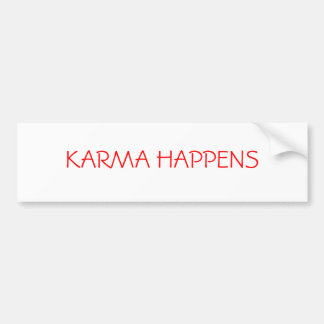KARMA HAPPENS BUMPER STICKER