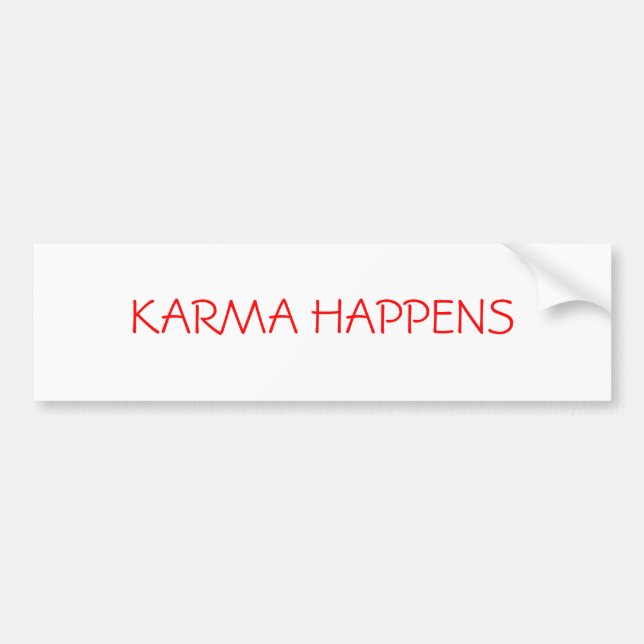 KARMA HAPPENS BUMPER STICKER (Front)