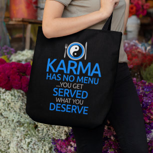 Karma Has No Menu... Yin Yang Graphic Tote Bag
