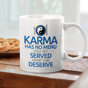 Karma Has No Menu... Yin Yang Plate Graphic Coffee Mug