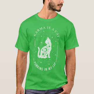 karma is a cat gift family T-Shirt