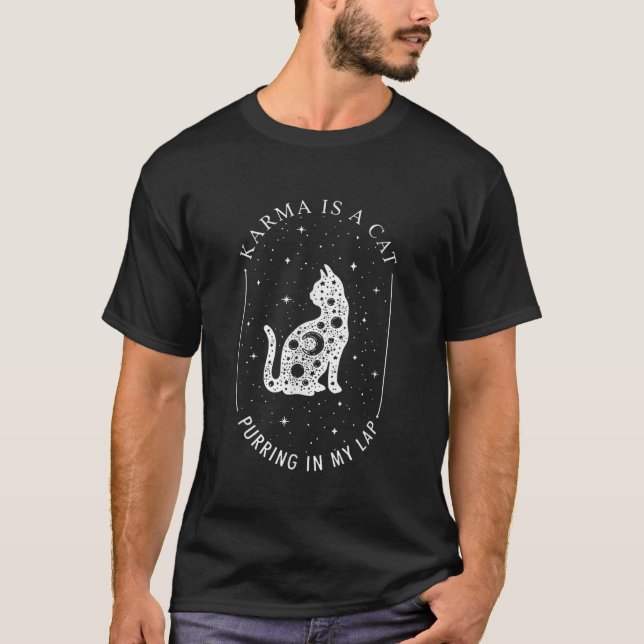 Karma Is A Cat Purring In My Lap T-Shirt (Front)