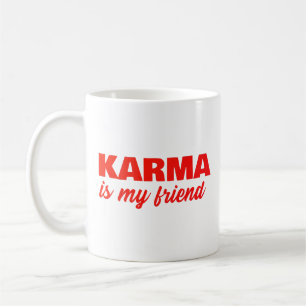 Karma Is My Friend Bold Red Coffee Mug