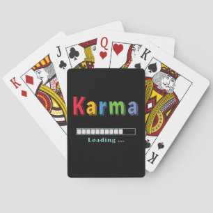 Karma Loading... Playing Cards