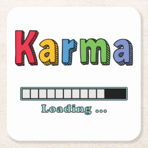 Karma Loading... Square Paper Coaster