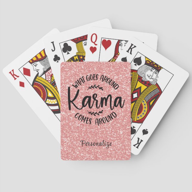 Karma Quote Pink Glitter Personalized  Playing Cards (Back)