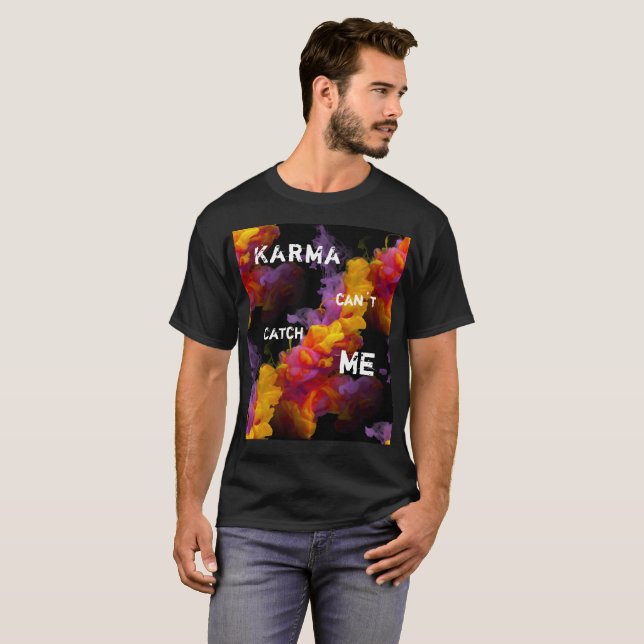 Karma Quote Typography  with Smoke Background T-Shirt (Front Full)