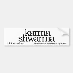 karma shwarma bumper sticker