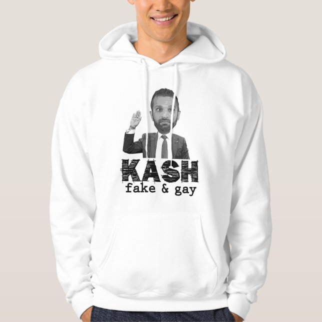 kash fake & gay hoodie (Front)
