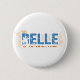 KAT // BUTTON, est. PPF - BELLE (Female) 2 Inch Round Button