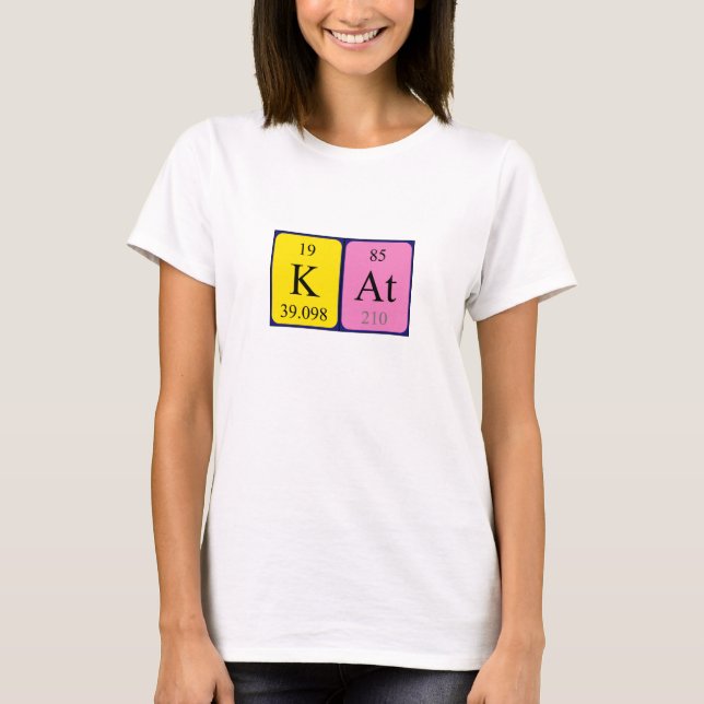Kat periodic table name shirt (Front)