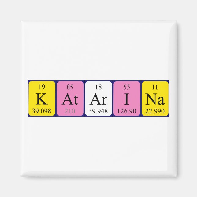 Katarina periodic table name magnet (Front)