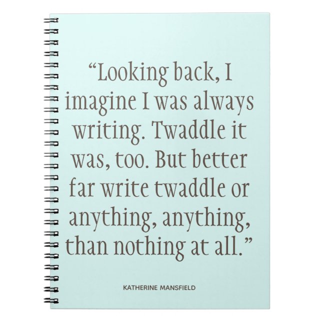 Katherine Mansfield Writing Quote Notebook (Front)
