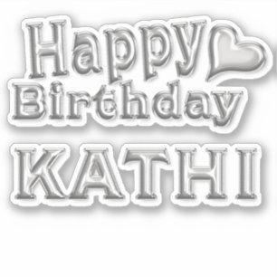 Kathi Happy Birthday silver Sticker
