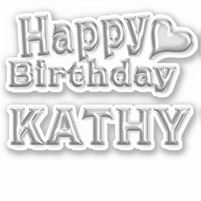 Kathy Happy Birthday silver Sticker (Front)