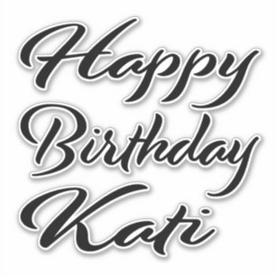 Kati Name Vorname black Sticker Geburtstag