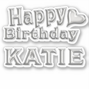 Katie Happy Birthday Autocollant Autocollant