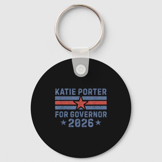 Katie Rter For Governor Of California Rter 2026  Keychain (Front)