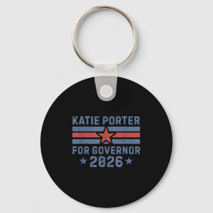 Katie Rter For Governor Of California Rter 2026  Keychain