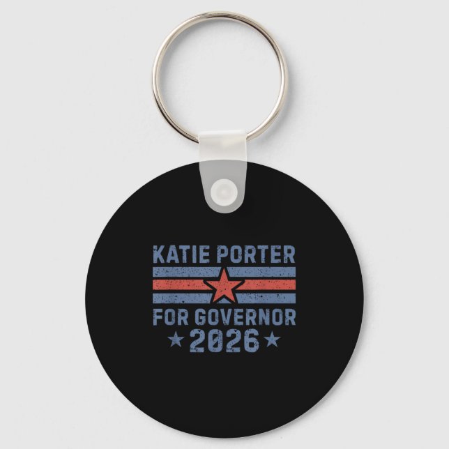 Katie Rter For Governor Of California Rter 2026  Keychain (Front)